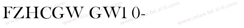 FZHCGW GW1 0字体转换